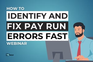 How to Identify and Fix Pay Run Errors Fast - HUB thumbnail