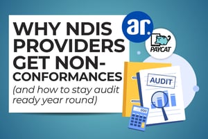 Why NDIS providers get non- Conformances (and how to stay audit ready year round)_HUB thumbnail
