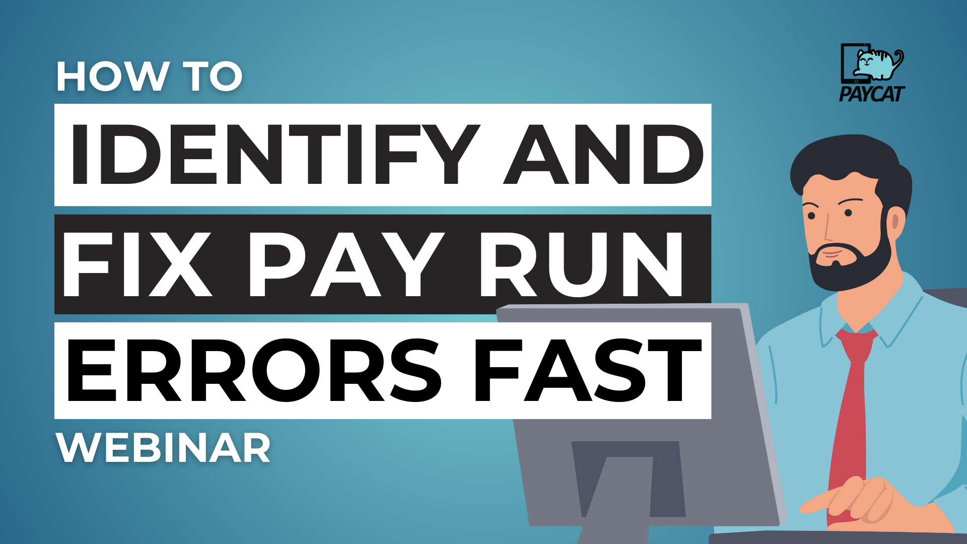 How to Identify and Fix Pay Run Errors Fast 
